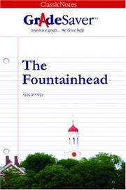 Cover of: GradeSaver(tm) ClassicNotes The Fountainhead