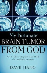 Cover of: My Fortunate Brain Tumor from God | Dave Jiang