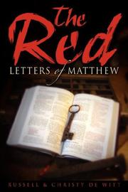 Cover of: The Red Letters of Matthew | Russell & Christy Dewitt
