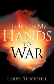 Cover of: He Teaches My Hands to War