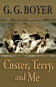 Cover of: Custer, Terry, and Me