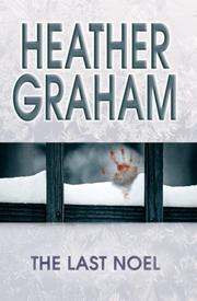 Cover of: The Last Noel by Heather Graham