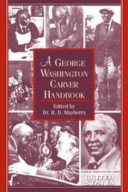 George Washington Carver Handbook by B. D. Mayberry