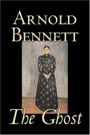 Cover of: The Ghost by Arnold Bennett