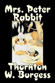 Cover of: Mrs. Peter Rabbit by Thornton W. Burgess