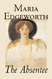 Cover of: The Absentee by Maria Edgeworth