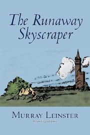 Cover of: The Runaway Skyscraper | Murray Leinster