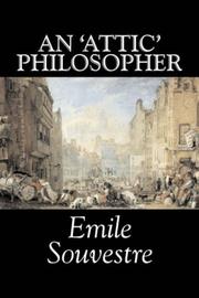 Cover of: An 'Attic' Philosopher by Émile Souvestre