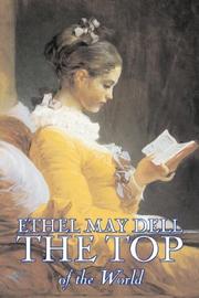 Cover of: The Top of the World by Ethel M. Dell
