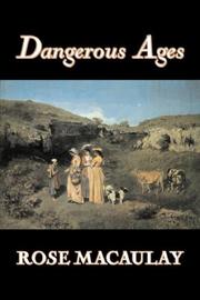Cover of: Dangerous Ages | Thomas Babington Macaulay