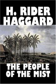 Cover of: The People of the Mist by H. Rider Haggard