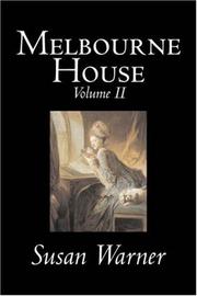 Cover of: Melbourne House, Volume II