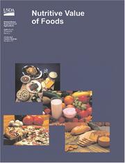 Cover of: Nutritive Value of Foods by Susan E. Gebhardt, Susan E. Gebhardt