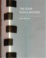 Cover of: The Four Pools Mystery by Jean Webster, Jean Webster