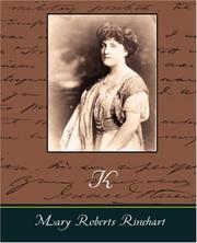 Cover of: K by Mary Roberts Rinehart, Mary Roberts Rinehart