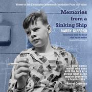 Memories from a sinking ship by Barry Gifford