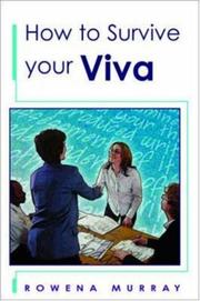 Cover of: How to Survive Your Viva by Rowena Murray