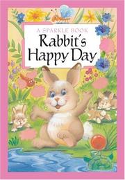 Rabbit's Happy Day by Book Company