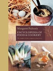 Cover of: Margaret Fulton's Encyclopedia of Food & Cookery by Margaret Fulton