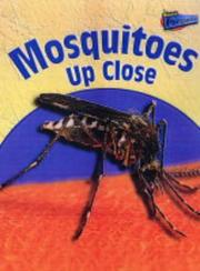 Cover of: Mosquitoes Up Close (Perspectives)