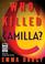 Cover of: Who Killed Camilla?
