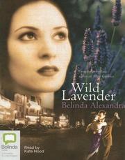 Cover of Wild Lavender by belinda alexandra