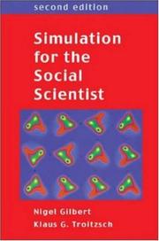 Cover of: Simulation for the Social Scientist by Nigel Gilbert, Klaus G. Troitzsch