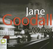Cover of: The Walker by Jane R. Goodall