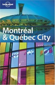 Cover of: Lonely Planet Montreal & Quebec City by Ellis Quinn