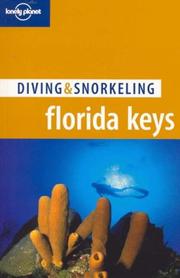 Cover of: Lonely Planet Diving & Snorkeling Florida Keys