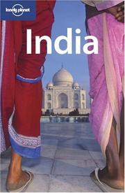 Cover of: Lonely Planet India by Sarina Singh, Joe Bindloss, Rafael Wlodarski, Amy Karafin, Paul Harding - undifferentiated, Lindsay Brown, Mark Elliott, Simon Richmond, Virginia Jealous, Tom Spurling