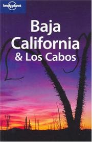 Lonely Planet Baja California & Los Cabos (Lonely Planet Baja and Los Cabos)