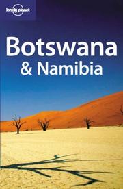 Cover of: Lonely Planet Botswana & Namibia (Lonely Planet Travel Guides) by Paula Hardy, Matthew Firestone