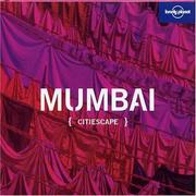 Cover of: Lonely Planet Citiescape Mumbai (Lonely Planet Citiescape. Mumbai)