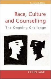 Cover of: Race, Culture and Counselling by Lago, Colin