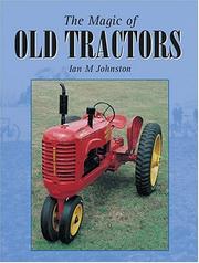 Cover of: The Magic of Old Tractors