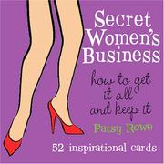Cover of: Secret Women's Business Cards: How to Get It All And Keep It