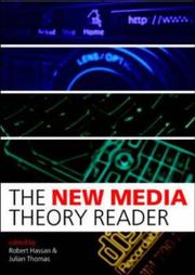 Cover of: The New Media Theory Reader by Robert Hassan, Julian Thomas