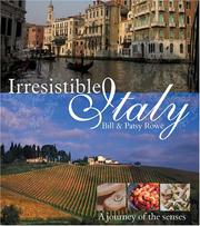 Cover of: Irresistible Italy by Bill Rowe, Patsy Rowe