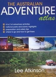 Cover of: The Australian Adventure Atlas