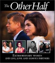 Cover of: The Other Half: Extraordinary Women and Life, Love and Famous Partners