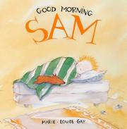 Good Morning, Sam by Marie-Louise Gay