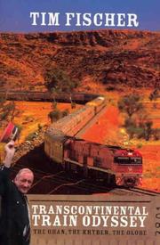 Cover of: Transcontinental Train Odyssey: The Ghan, the Khyber, the Globe