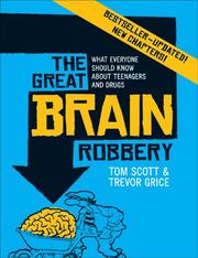 Cover of: The Great Brain Robbery by Tom Scott, Trevor Grice, Tom Scott, Trevor Grice