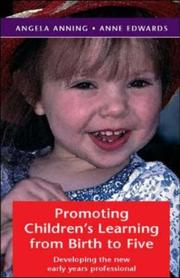 Cover of: Promoting Children's Learning from Birth to Five by Angela Anning, Anne Edwards