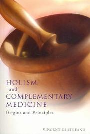Cover of: Holism and Complementary Medicine by Vincent Di Stefano