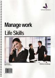 Cover of: Manage Work Life Skills