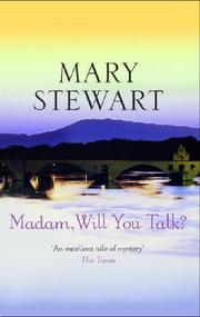 Cover of: Madam, Will You Talk? (Coronet Books) by Stewart, Mary.