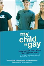 Cover of: My Child Is Gay by Bryce McDougall