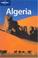 Cover of: Lonely Planet Algeria (Lonely Planet Travel Guides)